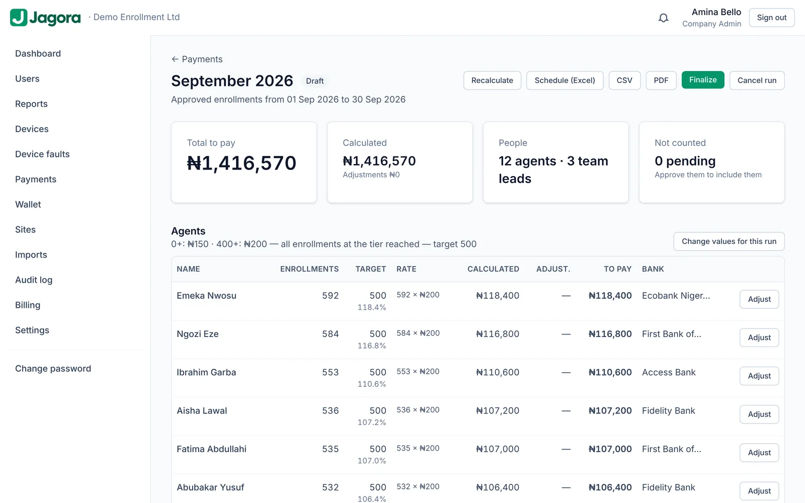 Payment run with each agent's enrollments, rate and amount to pay